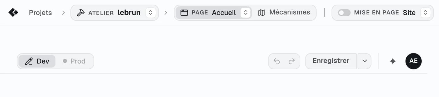 La barre de l'Atelier en deux bandes numérotées : logo, Projets, menu du projet, Page, Mécanismes, Mise en page, puis Dev et Prod, Annuler et Rétablir, Enregistrer, assistant, compte.